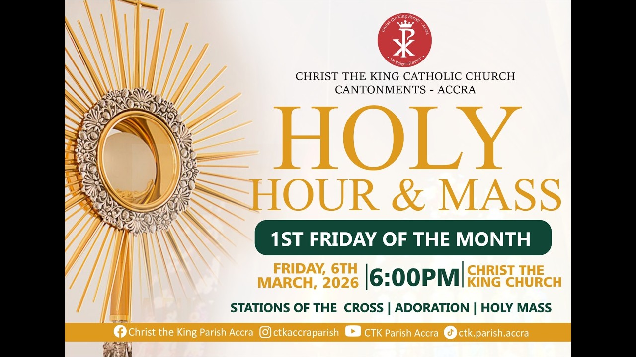 1ST FRIDAY OF THE MONTH, STATIONS OF THE CROSS, HOLY HOUR AND MASS || 6TH MARCH 2026