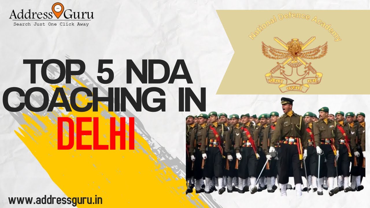 Top 5 NDA Coaching in Delhi