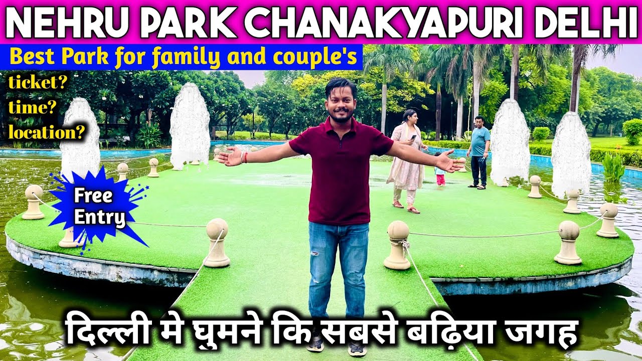 Nehru Park Chanakyapuri Delhi Full Tour, Nehru Park Full Information, Most Beautiful Place of Delhi