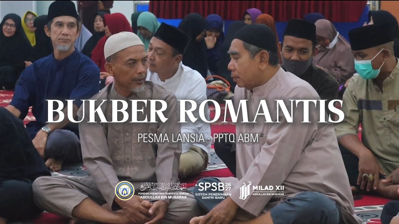 BUKBER ROMANTIS 1447/2026  PESMA LANSIA - PPTQ ABM