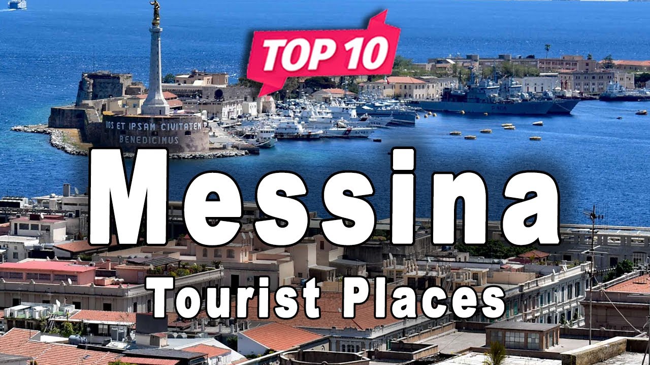 Top 10 Places to Visit in Messina | Italy - English