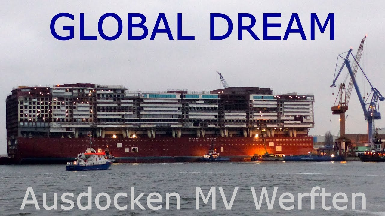 Riesiges Mittelschiff für GLOBAL DREAM bei MV Werften Rostock ausgedockt