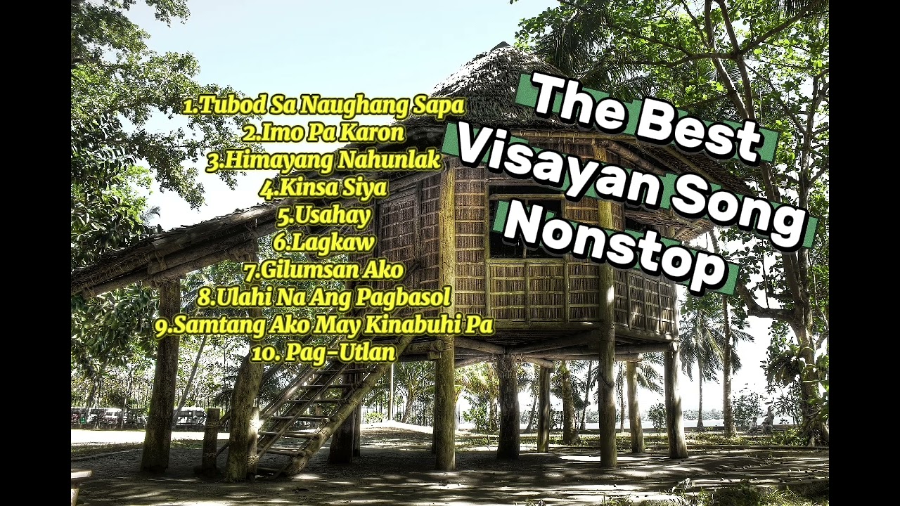 Favorite Bisayan Songs Nonstop 
