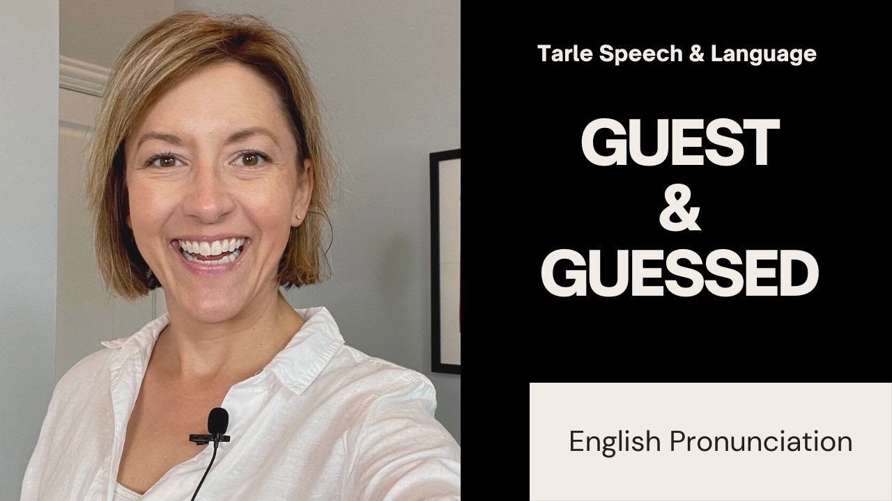 Learn to Pronounce GUEST & GUESSED - American English Homophone Pronunciation Lesson #learnenglish