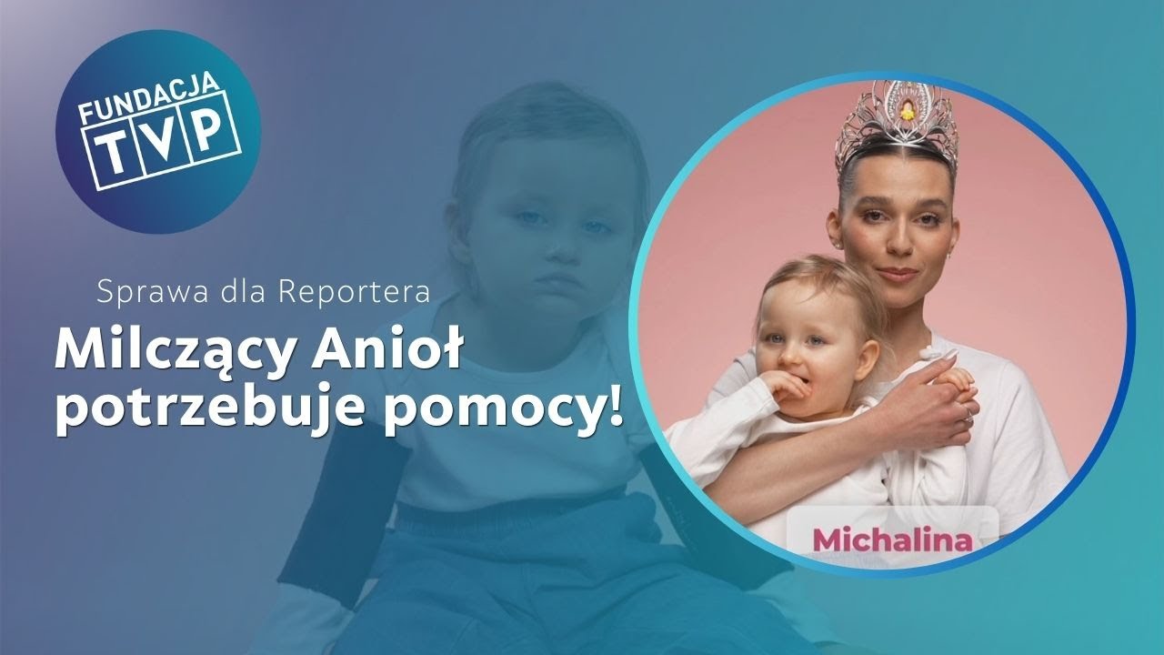 Milczące Anioły: Wzruszająca walka o zdrowie małej Michalinki