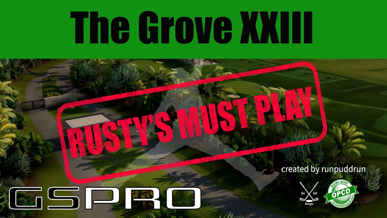 GSPro Course Favourite: The Grove XXIII