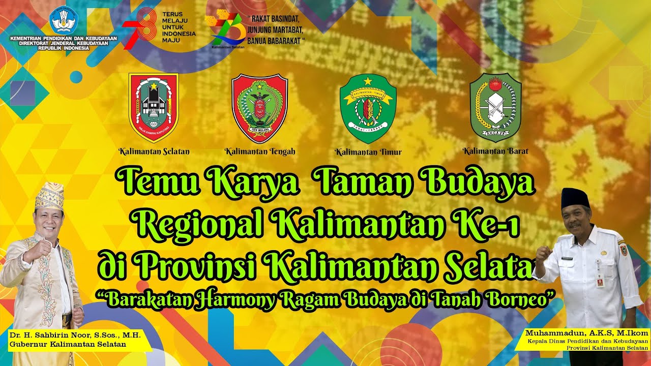 Pembukaan Temu Karya Taman Budaya Regional Kalimantan ke-1