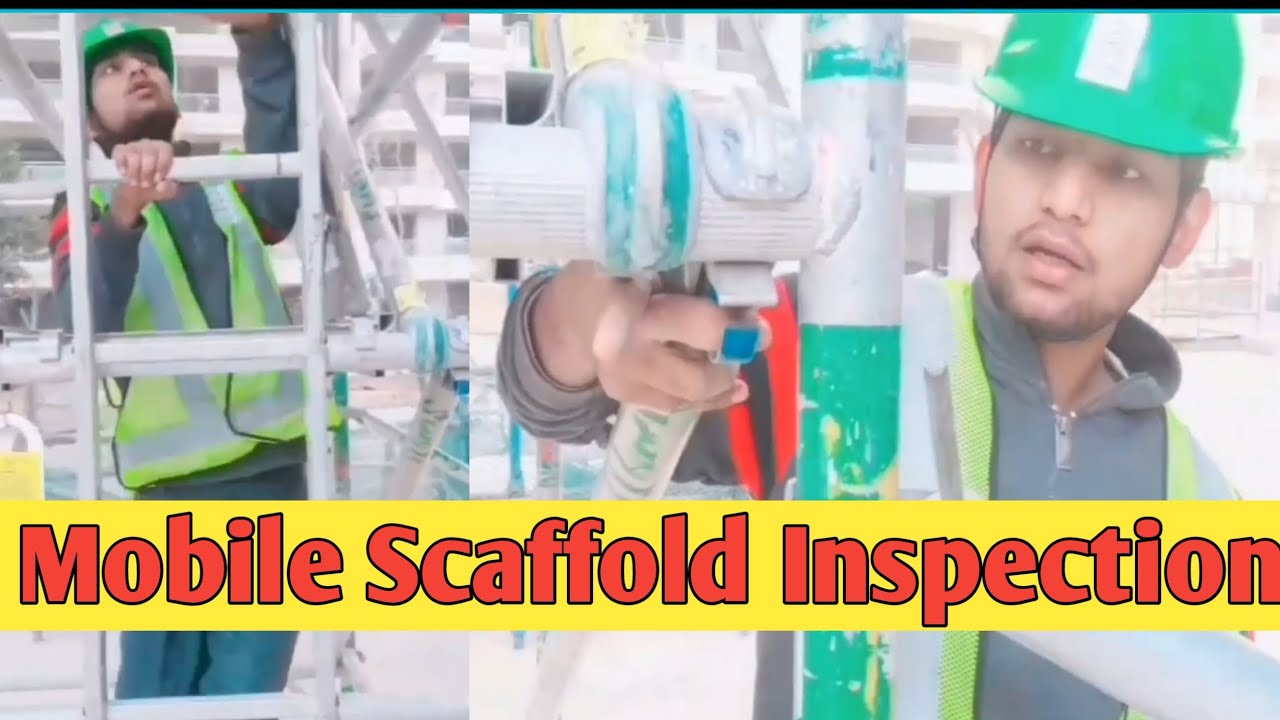 Scaffolding Inspection at site ! Scaffolding parts name ! Mobile scaffolding Inspection