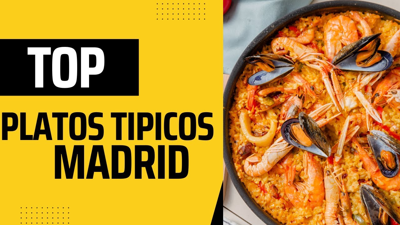Que comer en MADRID - 🥘 Platos T&iacute;picos I Gastronomia Espa&ntilde;a🇪🇸