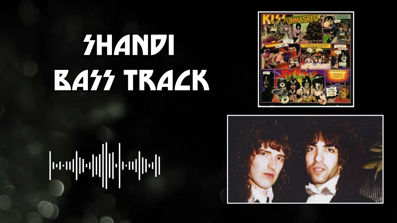 KISS - Shandi [Isolated Bass Track - Tom Harper]