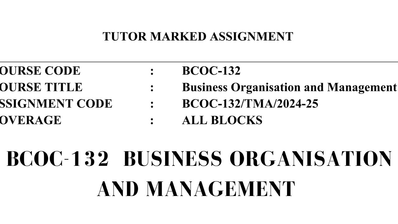 📚 BCOC 132 Solved Assignment | Business Organisation and Management | IGNOU📚