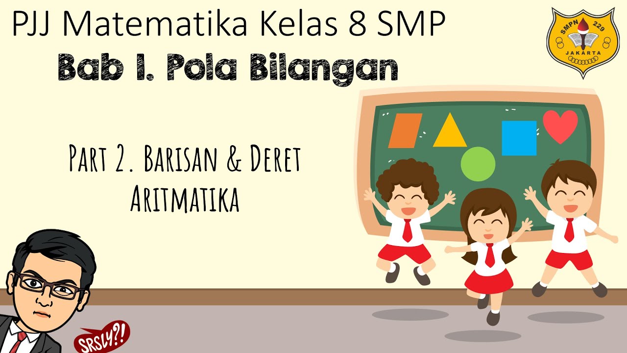 Pola Bilangan [Part 2] - Barisan dan Deret Aritmatika