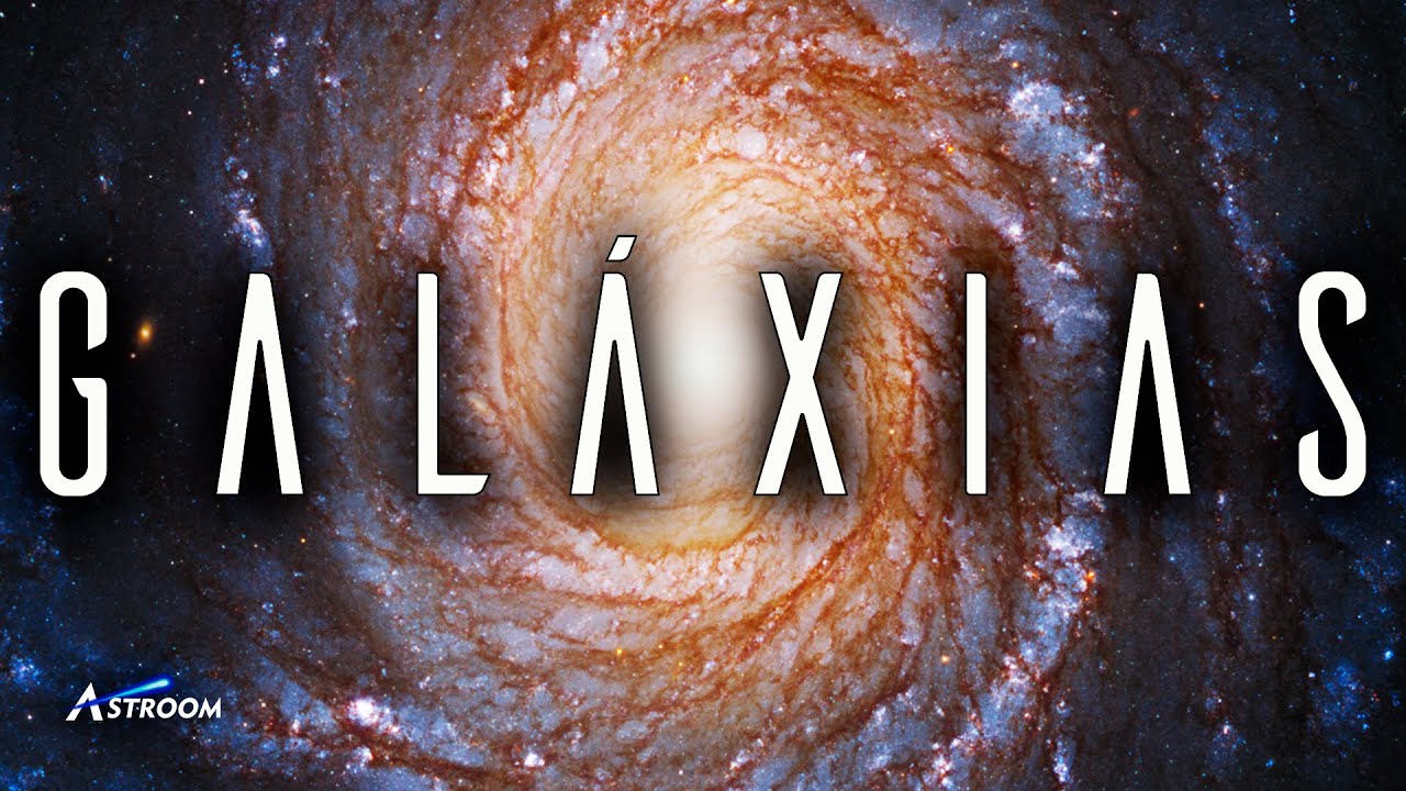 GALÁXIAS - UMA VIAGEM PELO UNIVERSO