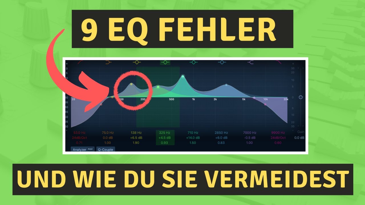 EQ einstellen || 9 EQ FEHLER und wie du sie vermeidest (EQ Tutorial deutsch, EQ Tips)