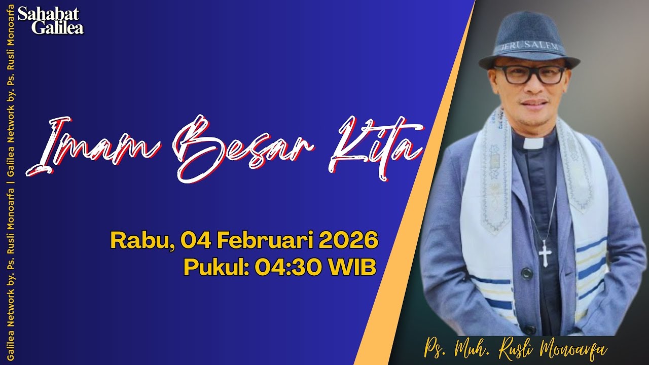 Imam Besar kita || Ps. M. Rusli Monoarfa || SG -  Rabu, 04/01/2026