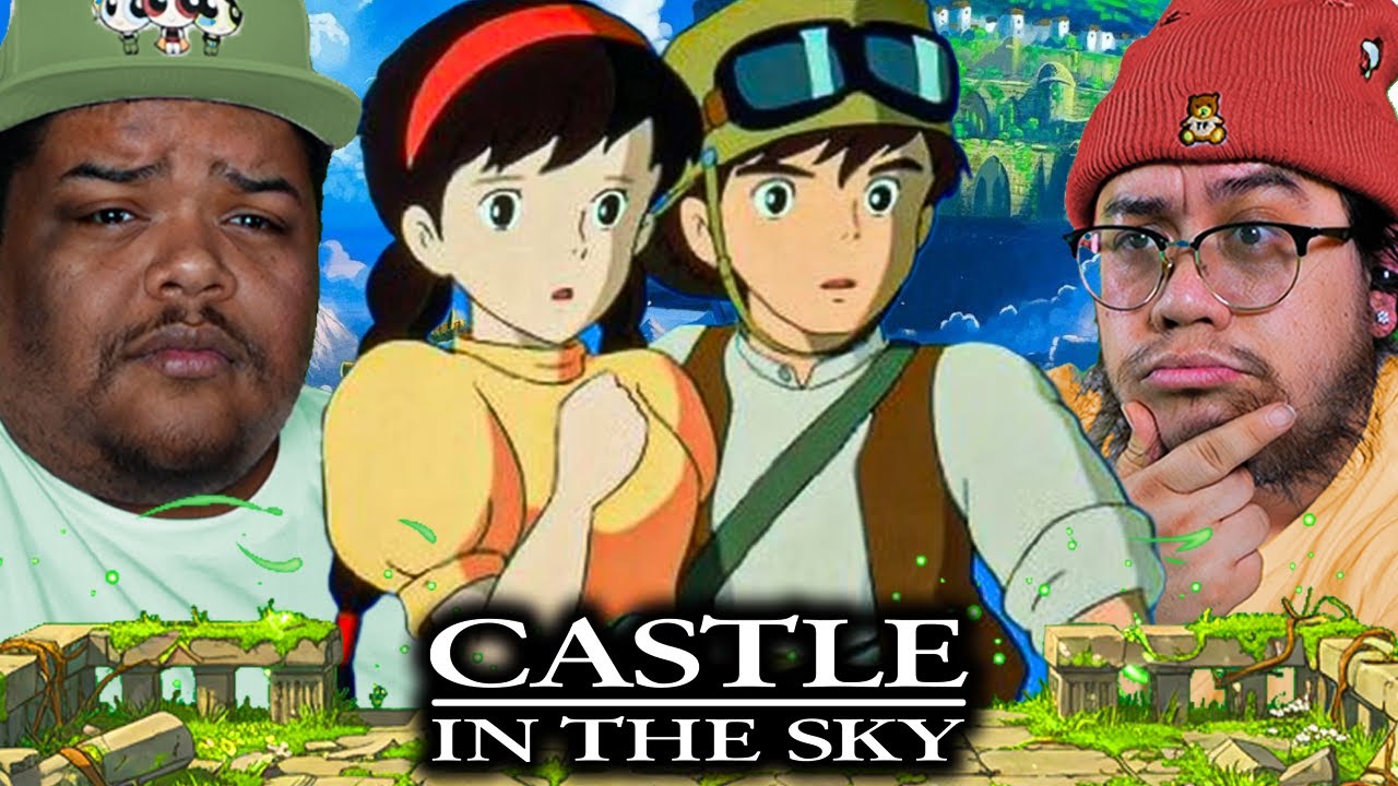 We Watched *CASTLE IN THE SKY* For The First Time