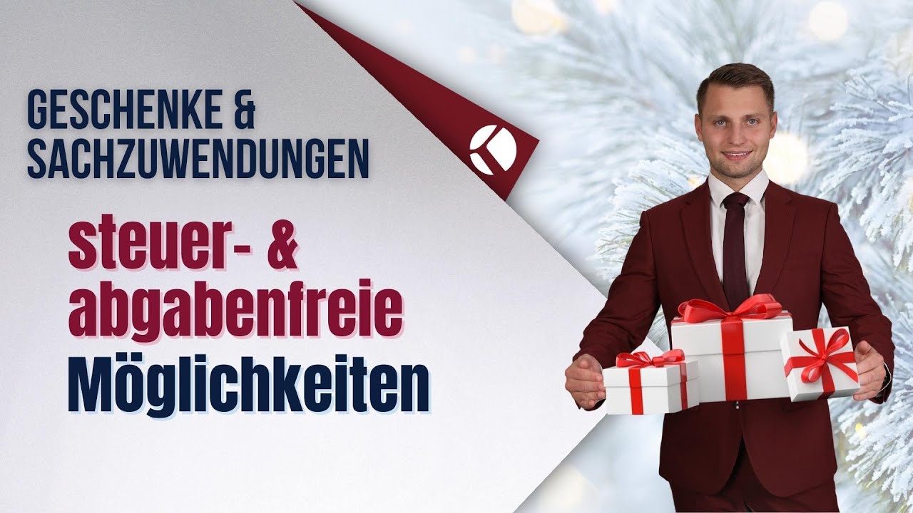 Geschenke und Sachzuwendungen steuer- und abgabenfrei