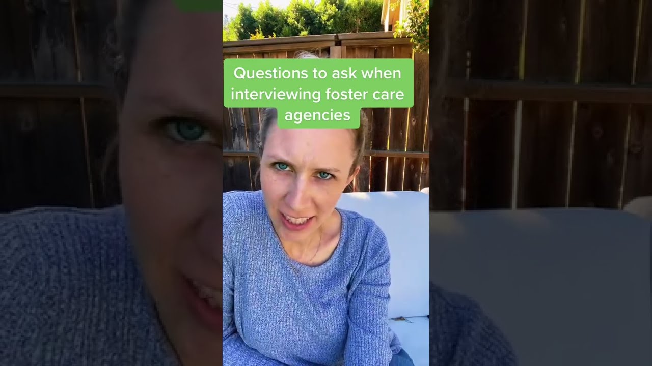 Questions to ask when interviewing a foster care agency