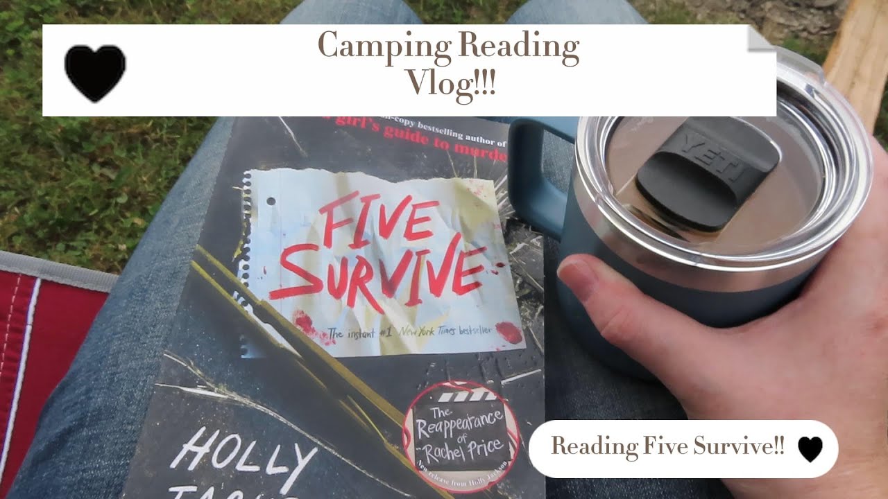 Vlog: I Read Five Survive on a Camping trip!