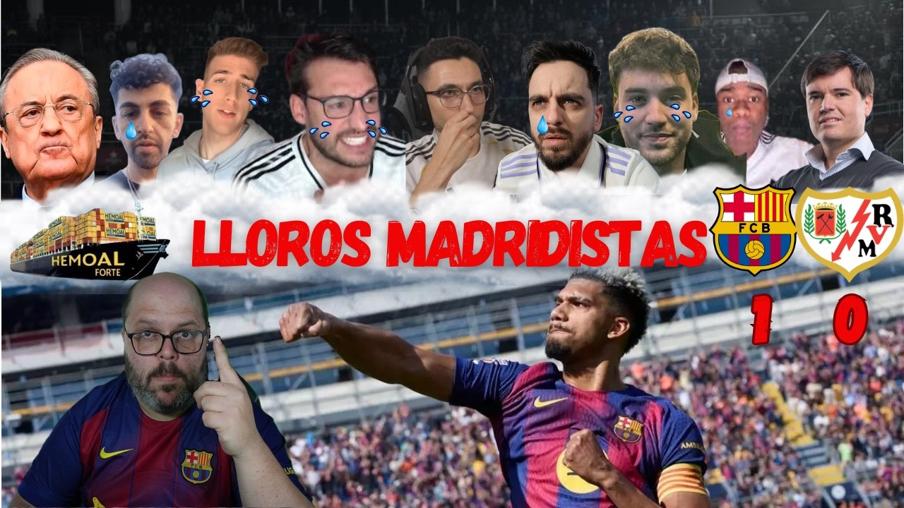 TODOS LOS MEJORES LLOROS  MADRIDISTAS AL FC BARCELONA 1 RAYO 0