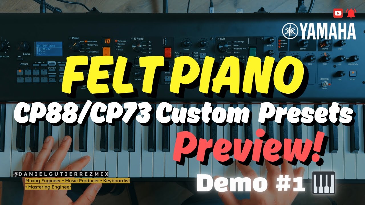 Yamaha CP88/CP73 Felt Piano Preset &ndash; Preview