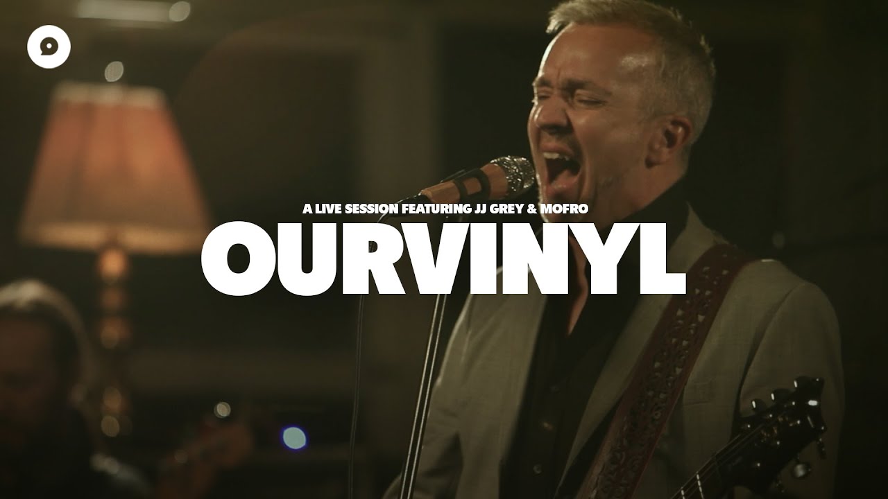 JJ Grey and Mofro - Brave Lil' Fighter | OurVinyl Sessions