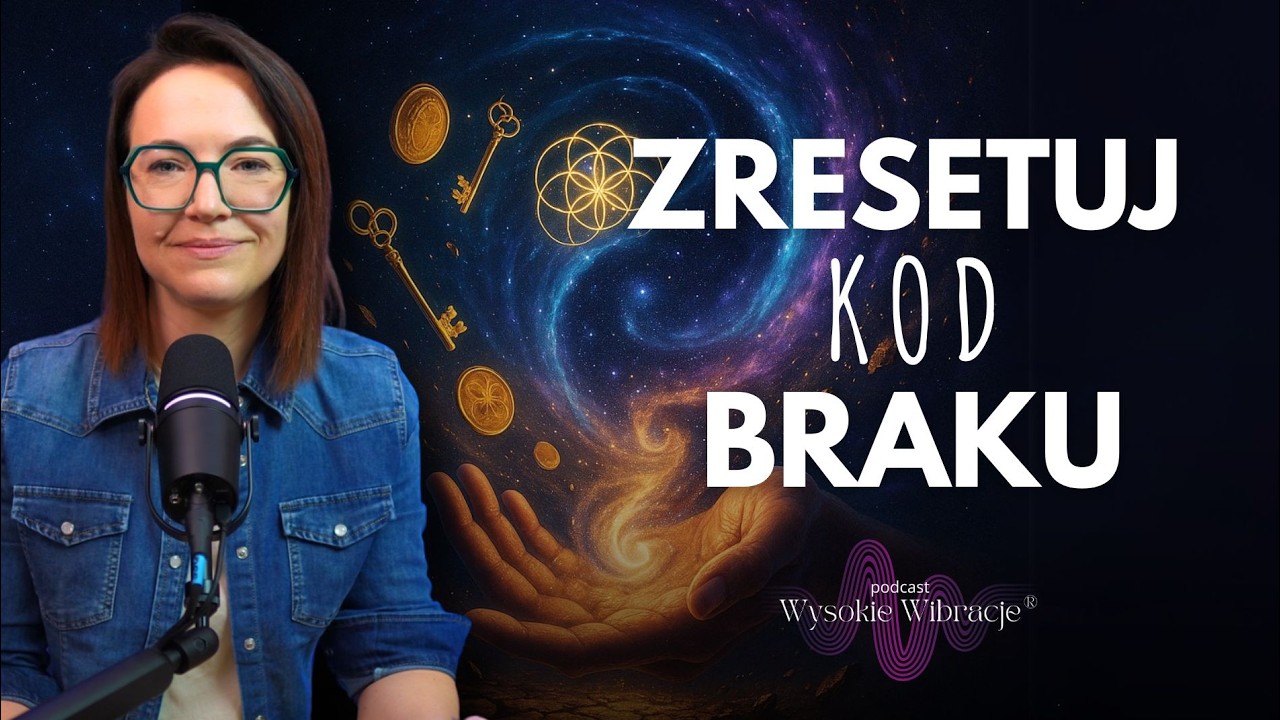 Dążenie DO Obfitości vs. Uciekanie OD Biedy (Energia Pieniądza) | WYSOKIE WIBRACJE #245