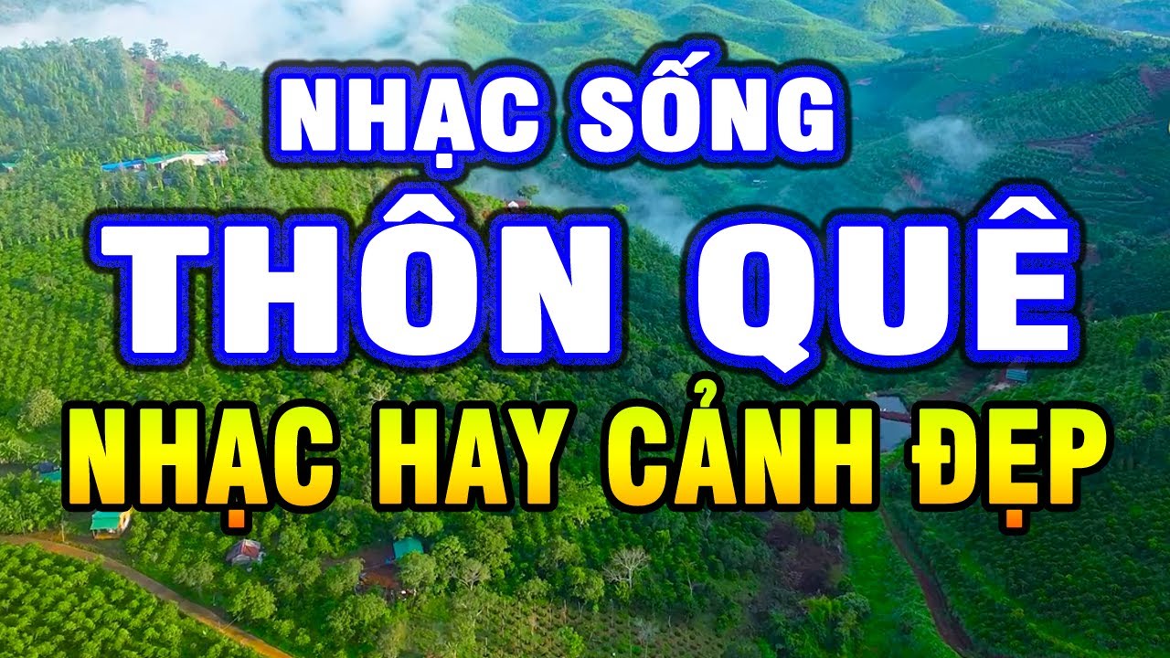 LK Nhạc Sống - Nhạc Sống Thôn Quê Hay Nhất Mọi Thời Đại - Nhạc Sống Trữ Tình #43