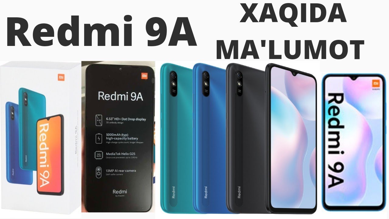 REDMI 9A TELEFONI XAQIDA MA'LUMOT
