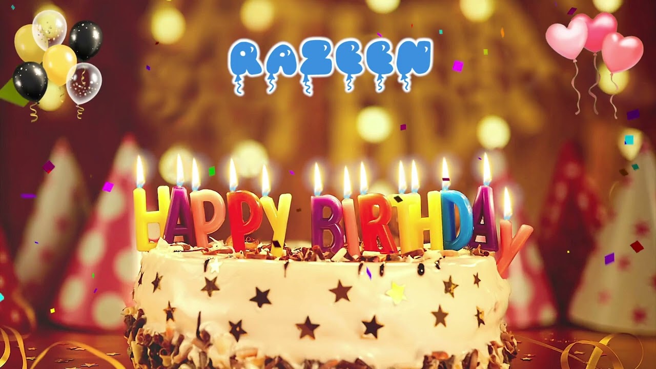 RAZEEN Happy Birthday Song &ndash; Happy Birthday to You
