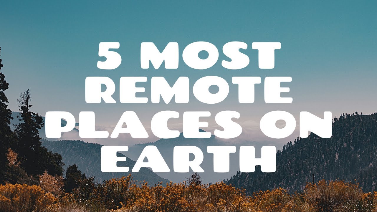 Exploring the World's Most Remote Destinations: Part 1 | Adventure Travel