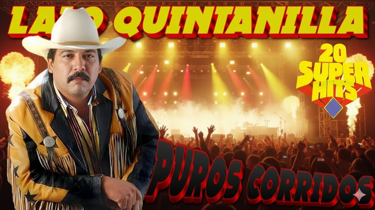 Puros Corridos Pesados 2025 💃Los 20 Grandes Éxitos Lalo Quintanilla El Nuevo León Del Corridos