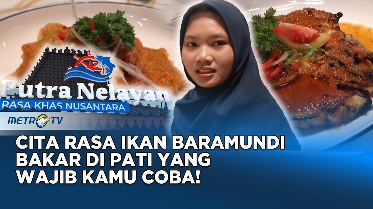 Cicipi Kenikmatan Baramundi Bakar yang Cocok untuk Berbuka Puasa