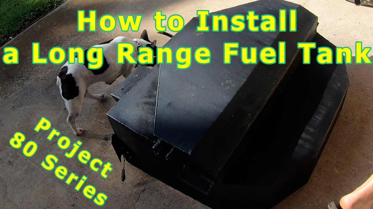 How to Install a Long Range Fuel Tank into a Toyota Landcruiser | Landcruiser 80 Series