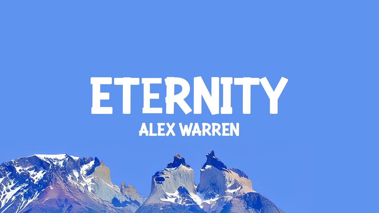 Alex Warren - Eternity (Lyrics)