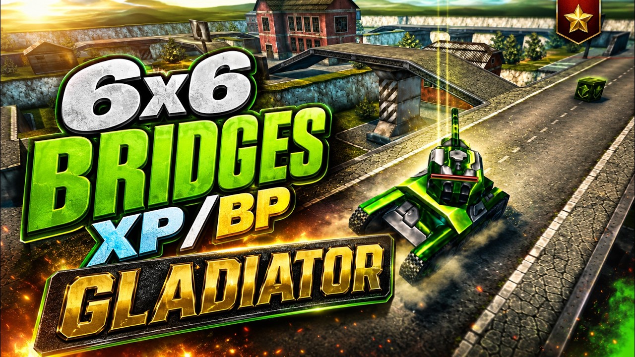 Bridges 6x6 XP/BP - Pro Tanki