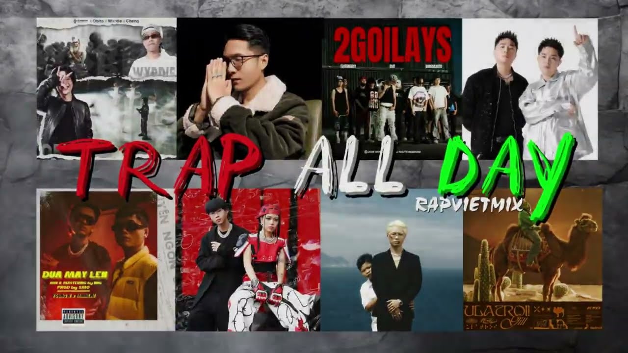 TRAP ALL DAY #3 | SOL7, OBITO, WXRIDE, YOUNG H, MINHLAI, GILL, TLINH, LOW G...