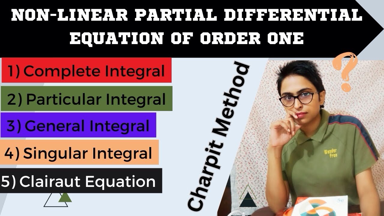 Charpit Method || Non-linear PDE ||Singular solution ||Complete Integral||General solution#csir_net