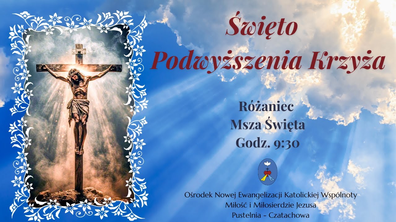 R&oacute;żaniec, Msza Święta. Transmisja Online Czatachowa. 14.09.2025 r. Godz. 9:30