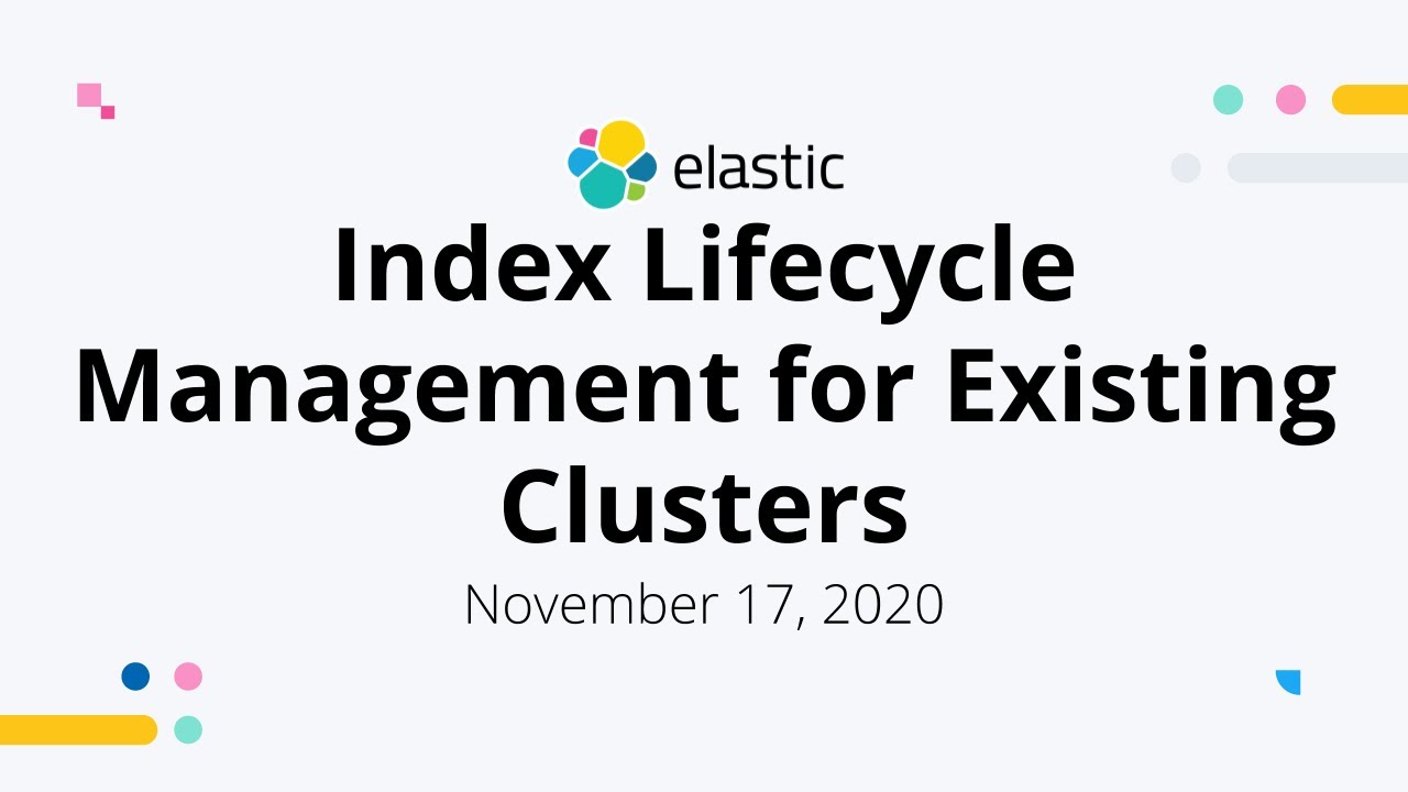Index Lifecycle Management for Existing Clusters