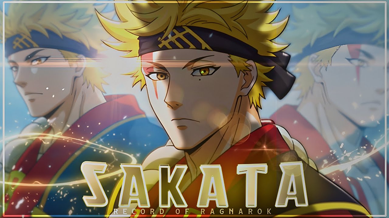 Sakata Kintoki || Record of Ragnarok || [EDIT/AMV]!