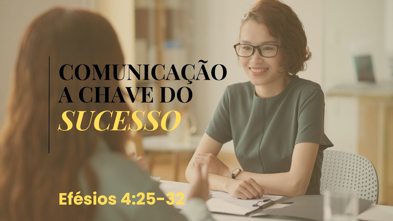 COMUNICAÇÃO A CHAVE DO SUCESSO