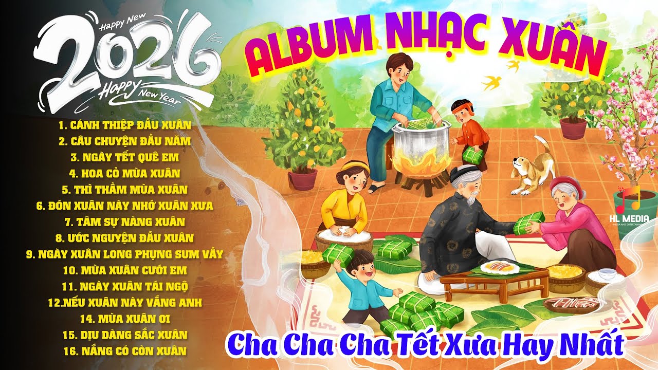 Nhạc Tết Xưa Tuyển Chọn Hay Nhất - Nhạc Xuân Cha Cha Rộn Ràng Nghe Là Muốn Về Nhà Ăn Tết Ngay