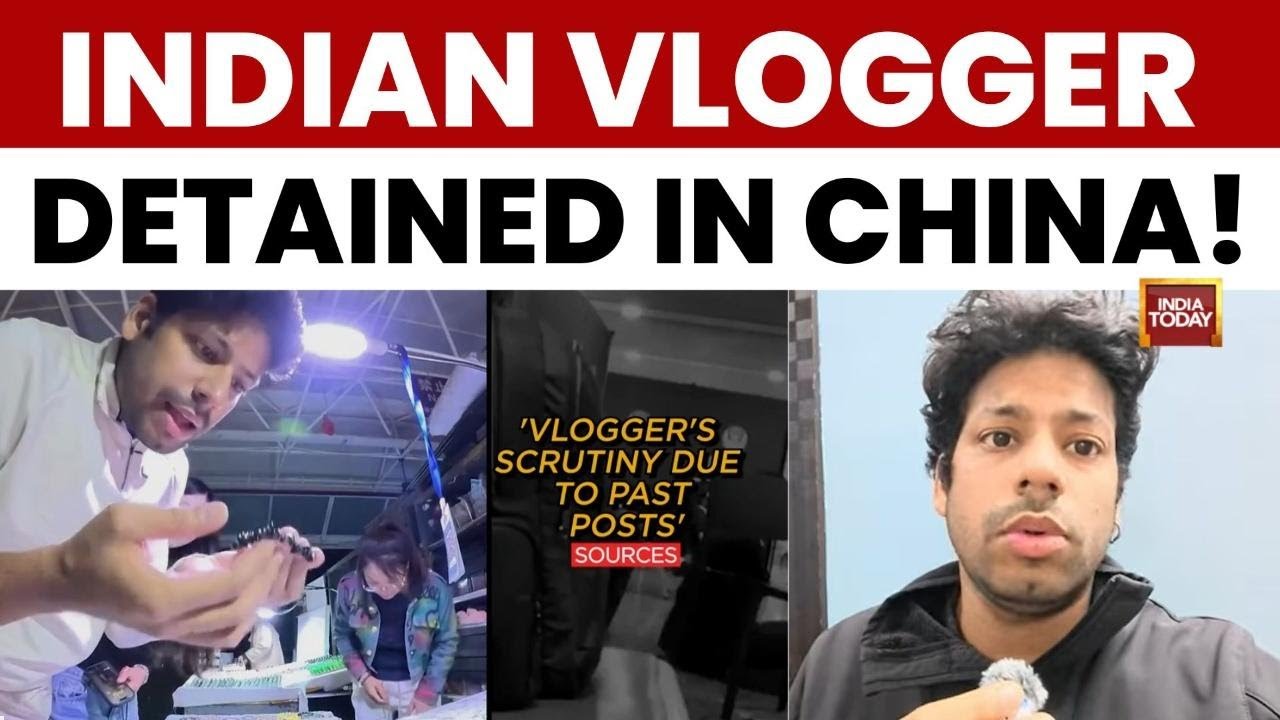 Indian Vlogger Detained in China Over Arunachal Statement | India Today News
