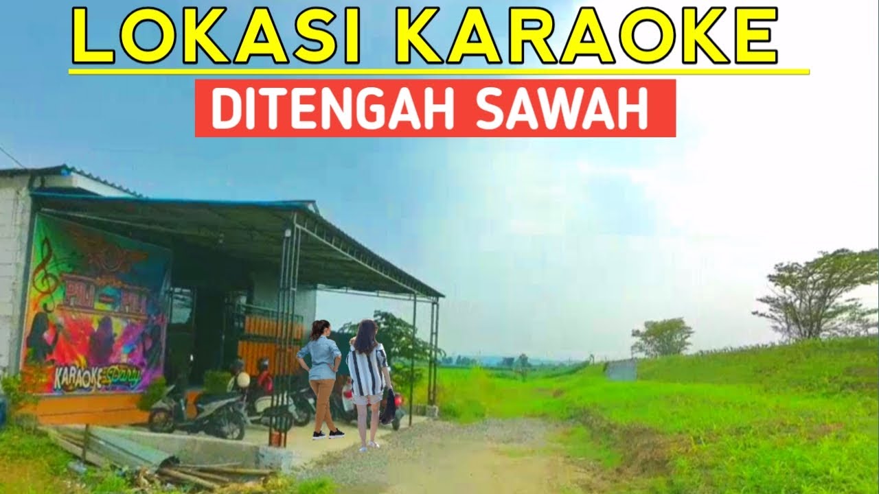 ❗Lokasi karaoke ditengah sawah gubug Grobogan.