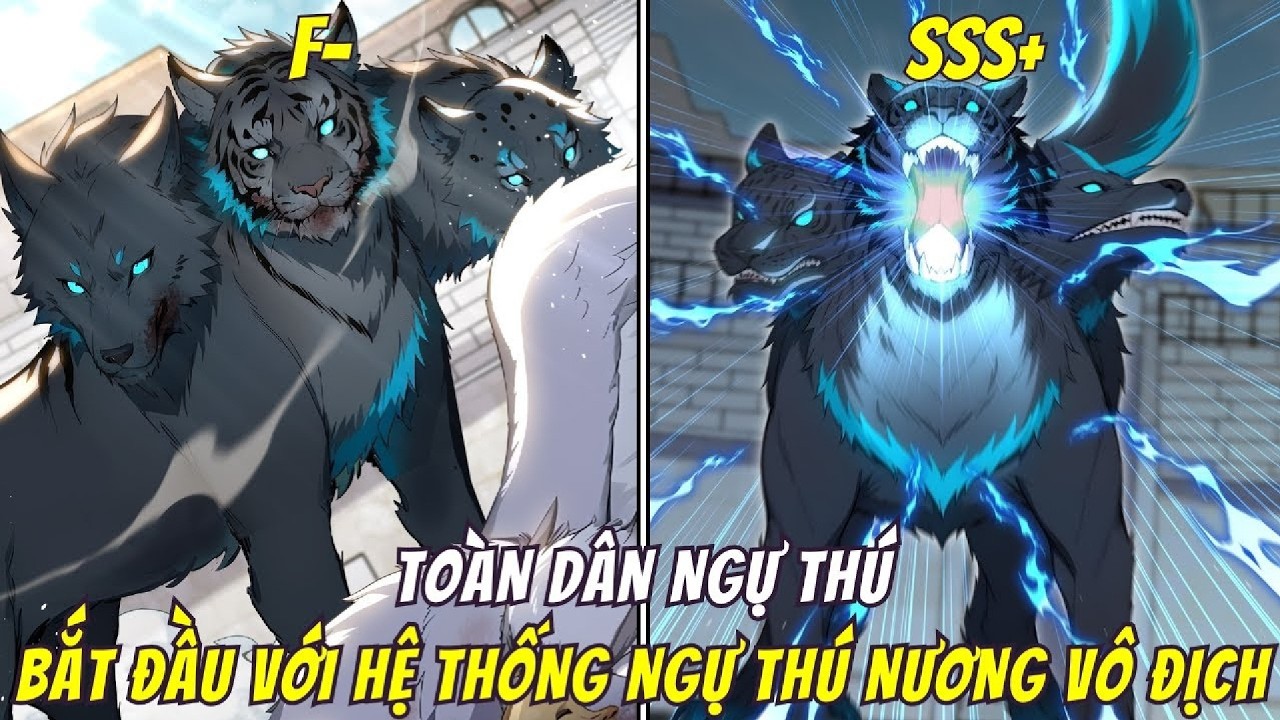 Ngự Thú Từ Cấp F- Đến SSS+, Khởi Đầu Với Hệ Thống Vô Địch | Review Manhwa