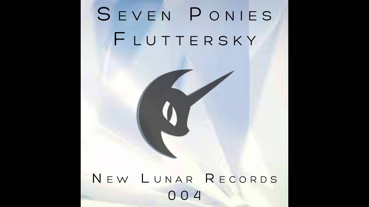 Seven Ponies - Fluttersky