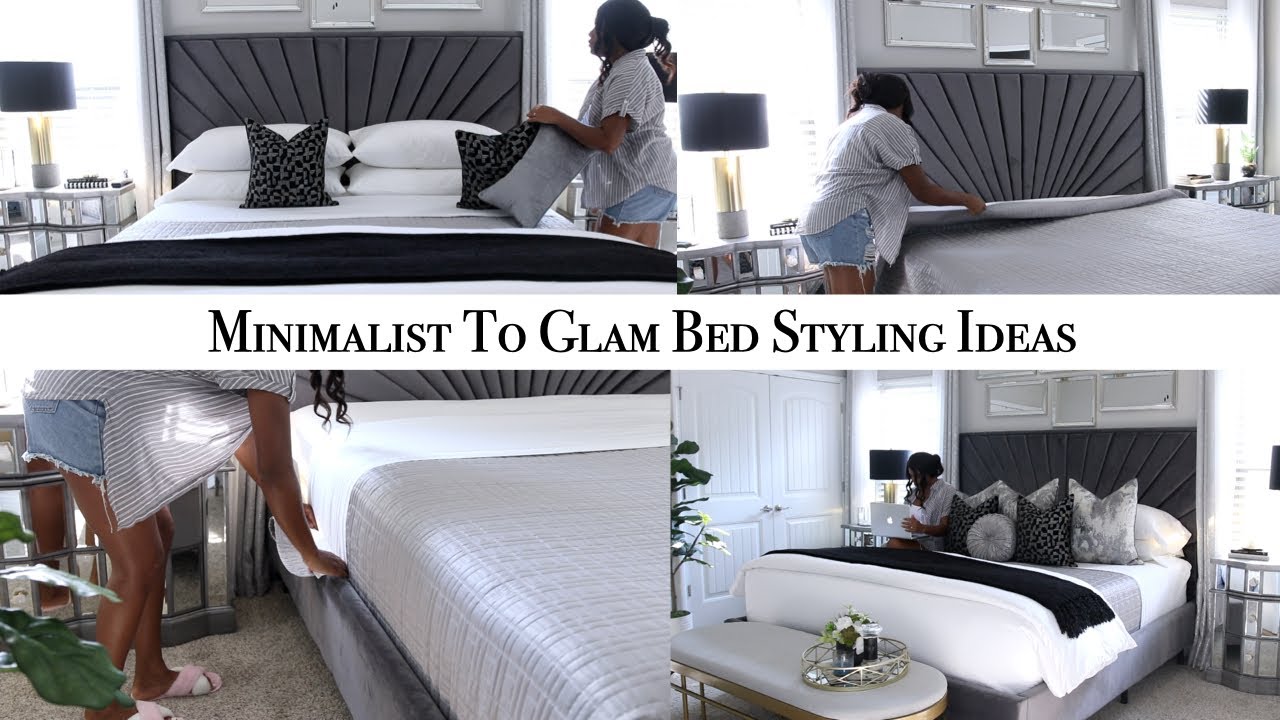 MINIMALIST TO GLAM Bed Styling Ideas