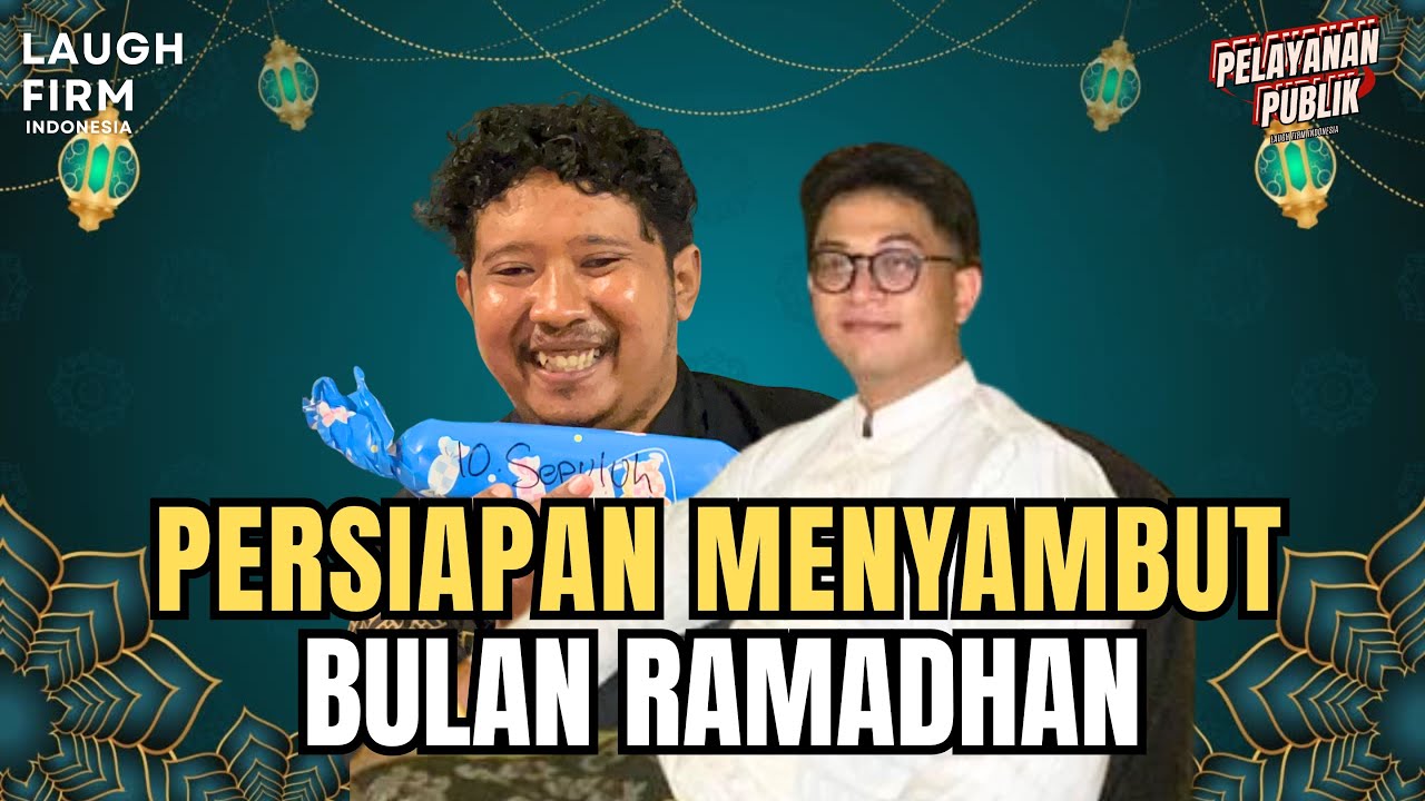 KITA TIDAK SABAR MENYAMBUT BULAN RAMADHAN