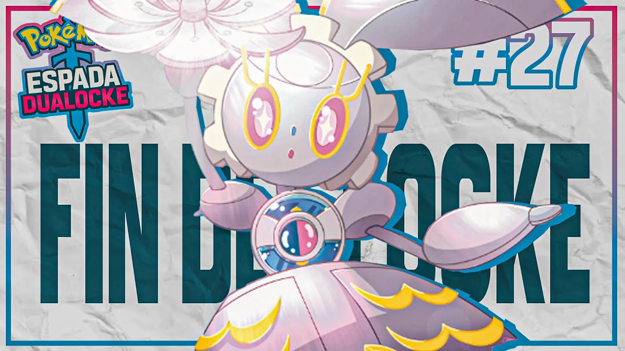 Pokémon Espada Dualocke Ep.27 || FIN DEL LOCKE! || Carwa!